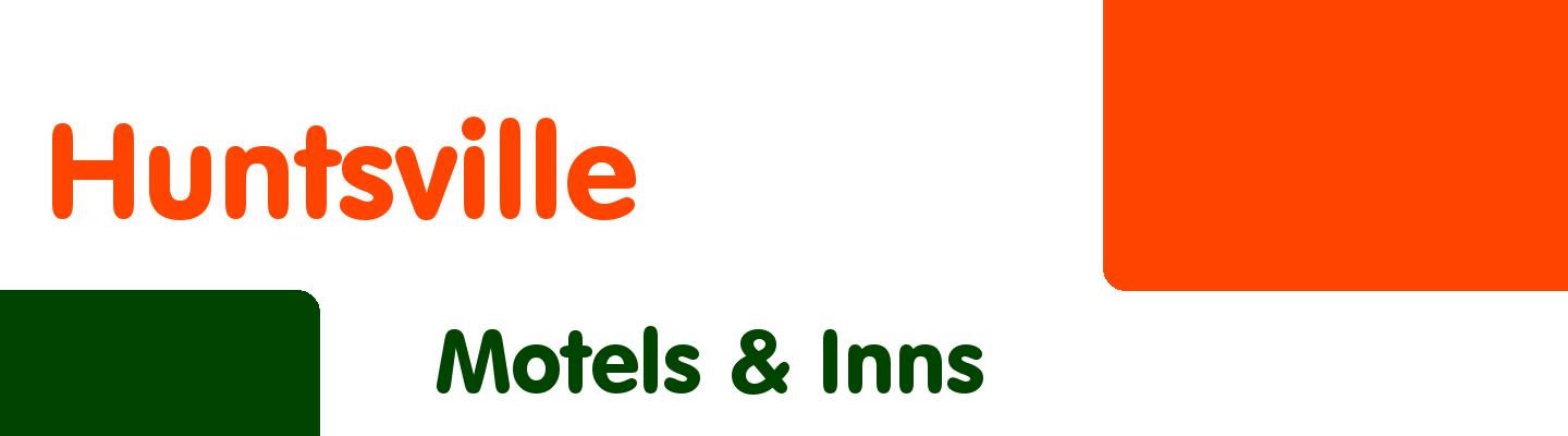 Best motels & inns in Huntsville - Rating & Reviews